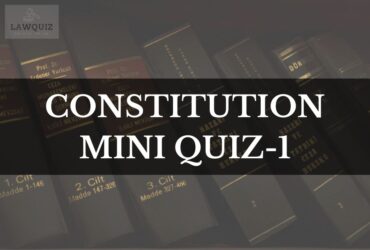 constitutuion mini quiz 1